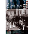 Monessen: A Typical Steel Country Town - Hardcover