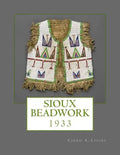Sioux Beadwork: 1933 - Paperback