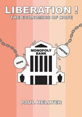 Liberation!: The Economics of Hope - Paperback