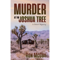Murder at the Joshua Tree: A Desert Mystery - Paperback