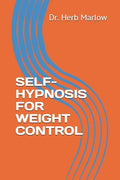 Self-Hypnosis for Weight Control - Paperback