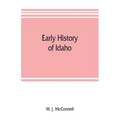 Early history of Idaho - Paperback