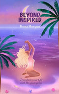 Beyond Inspired: Transform Your Life with Ho'oponopono - Paperback
