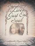 So Many Lives, Just One Soul - Paperback