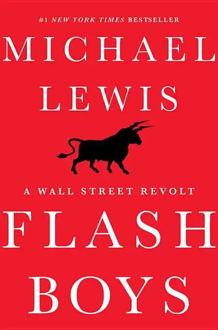 Flash Boys: A Wall Street Revolt - Hardcover