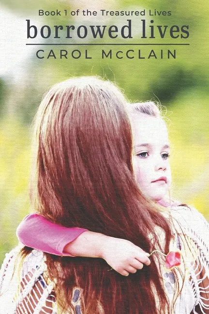 Borrowed Lives - Paperback
