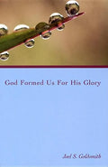 God Formed Us for His Glory - Paperback