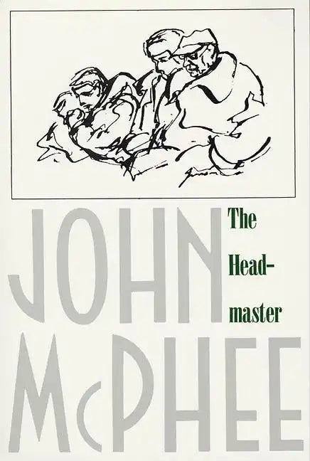 The Headmaster: Frank L. Boyden of Deerfield - Paperback