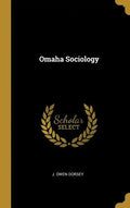 Omaha Sociology - Hardcover
