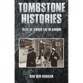 Tombstone Histories: Tales of Jewish Life in Harbin - Paperback