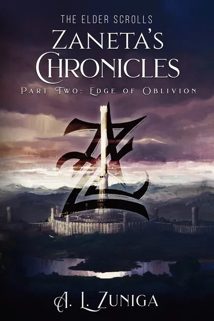 The Elder Scrolls - Zaneta's Chronicles - Part Two: Edge of Oblivion - Paperback