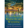 A Coldwater Warm Hearts Wedding - Paperback