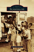 Sunnyslope - Hardcover