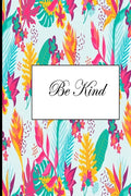 Be Kind - Paperback