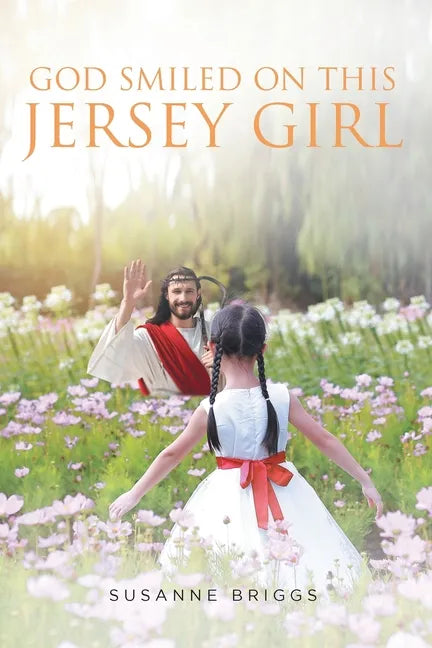 God Smiled On This Jersey Girl - Paperback