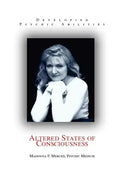 Altered States of Consciousness: Developing Psychic Abilities - Paperback