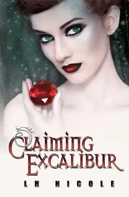Claiming Excalibur - Paperback