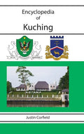 Encyclopedia of Kuching - Hardcover
