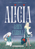 Alicia: Edición Completa - Hardcover