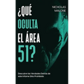 ¿Qué Oculta el Área 51?: Descubre las Verdades Detrás de este Infame Sitio Prohibido - Paperback