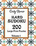 Hard Sudoku: 200 Large Print Puzzles Volume 1 - Paperback
