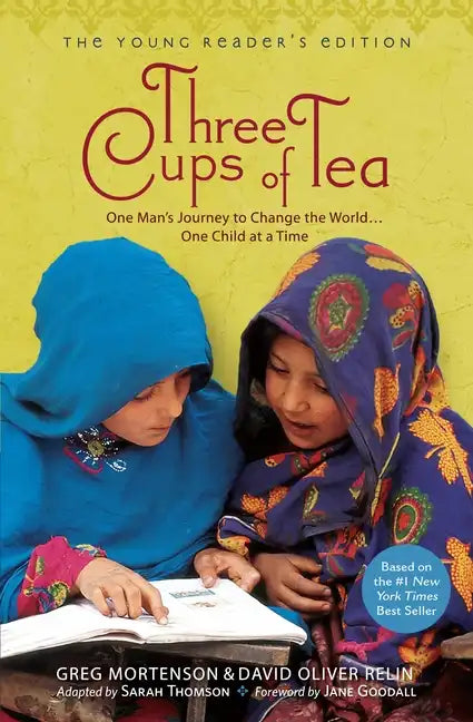 Three Cups of Tea: Young Readers Edition: One Man's Journey to Change the World... One Child at a Time - Paperback