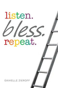 listen. bless. repeat. - Paperback