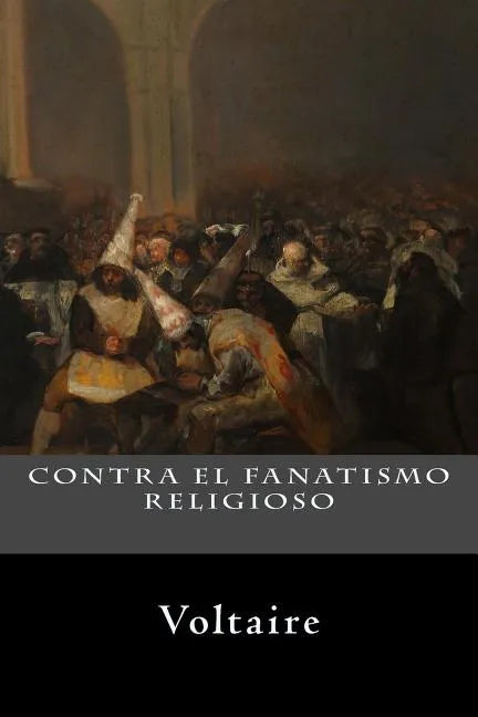 Contra el Fanatismo Religioso - Paperback