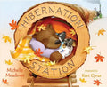 Hibernation Station - Hardcover