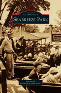 Seabreeze Park - Hardcover