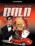 Fortune Favors the Bold from Smartercomics - Paperback