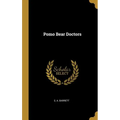 Pomo Bear Doctors - Hardcover