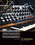 The Fundamentals of Synthesizer Programming - Paperback
