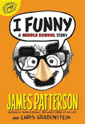 I Funny: A Middle School Story - Hardcover