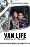 Van Life Book: Daydream to Dream Life - Paperback