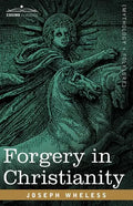 Forgery in Christianity - Paperback