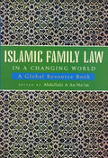 Islamic Family Law in a Changing World: A Global Resource Book - Paperback