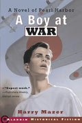 A Boy at War: A Novel of Pearl Harbor - Paperback