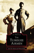 The Tuskegee Airmen - Paperback