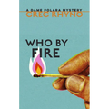 Who by Fire - Paperback