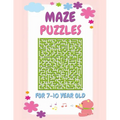 Maze Puzzles For 7-10 Year Olds: Large Print Fun Maze Activity Book For Kids With Solutions - Paperback