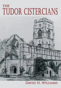 The Tudor Cistercians - Paperback