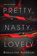 Pretty, Nasty, Lovely - Paperback