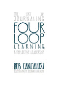 The Art of Journaling and Reflective Leadership - Paperback
