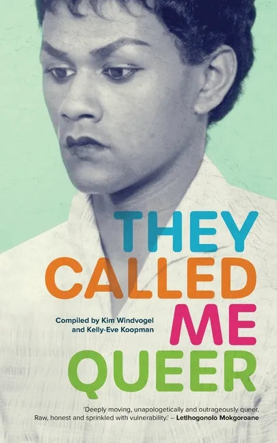 They Called Me Queer - Paperback