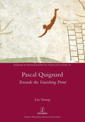 Pascal Quignard: Towards the Vanishing Point - Paperback