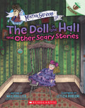 The Doll in the Hall and Other Scary Stories: An Acorn Book (Mister Shivers #3): Volume 3 - Paperback