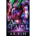 An Alien for the Farm: A Sci-fi Alien Romance - Paperback