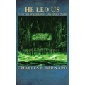 He Led Us Into the Wilderness and Spoke to Us - Paperback