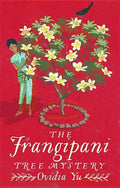 The Frangipani Tree Mystery - Paperback